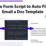 Google Form Script to Auto Fill and Email a Doc Template
