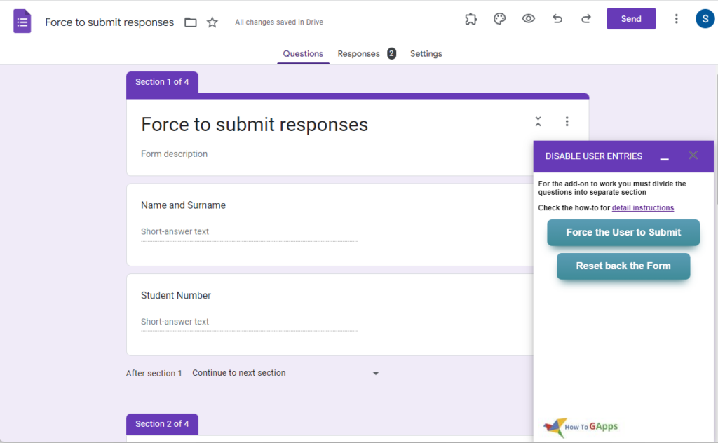 Aanpassen punt Ook Close the Google Form and Force the User to Submit the Responses - How to  GApps